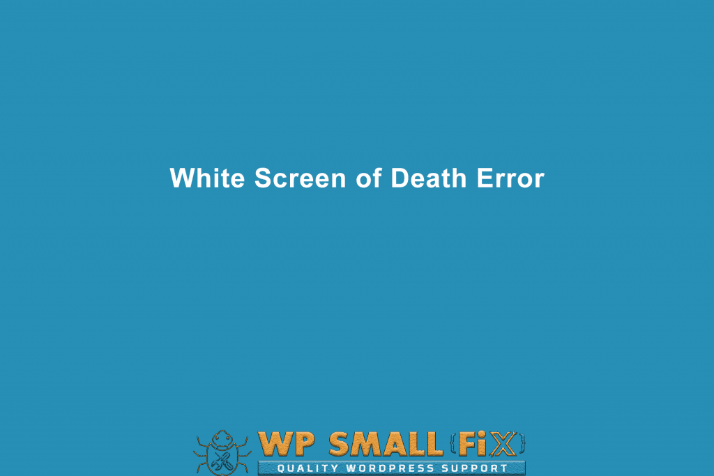 White Screen of Death Error