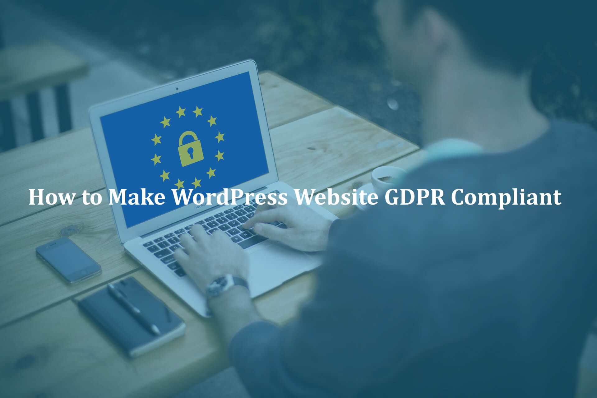 How-to-make-WordPress-website-GDPR-compliant