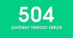 Why WordPress Showing 504 Gateway Timeout
